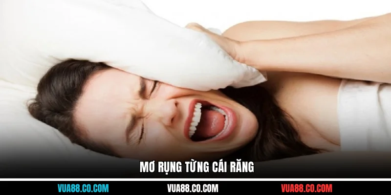 Mơ rụng từng cái răng